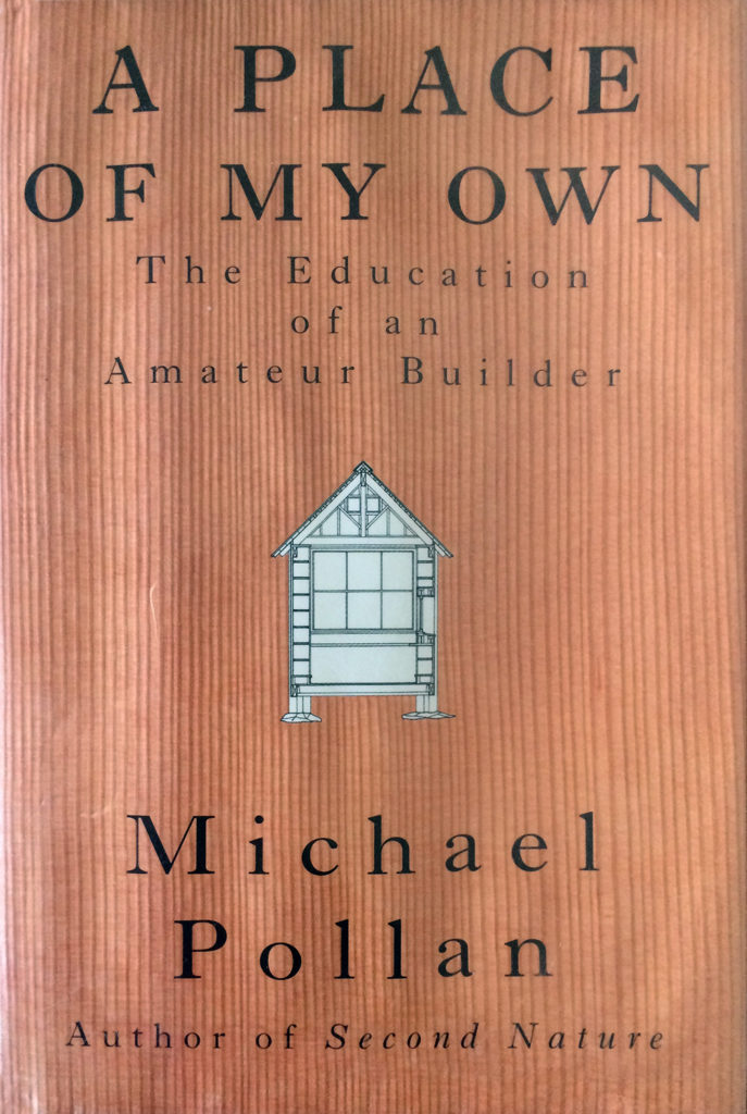 a place of my own, michael pollan, first edition